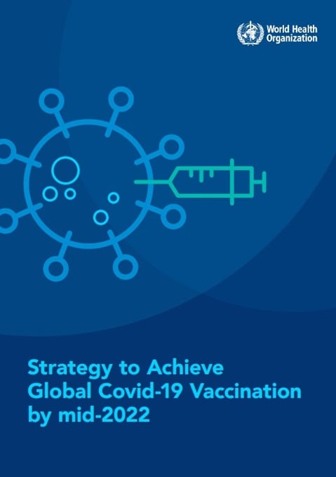 Strategy to Achieve Global Covid-19 Vaccination by mid-2022